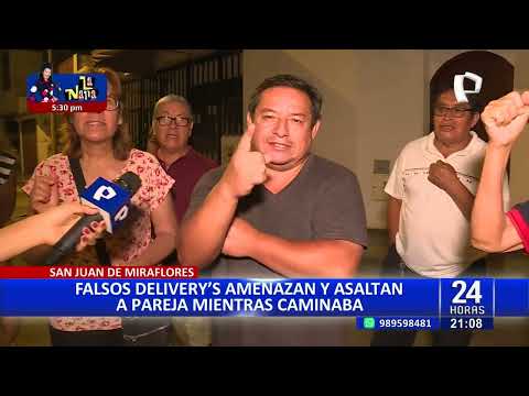 San Juan de Miraflores: vecinos exigen seguridad tras asalto de falso delivery