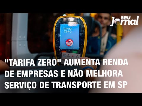 Tarifa Zero aumenta renda de empresas e não melhora serviço de transporte em SP