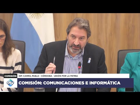 COMISIÓN EN VIVO: COMUNICACIONES E INFORMÁTICA - 8 de mayo de 2024 - Diputados Argentina