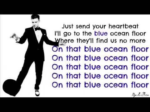 Justin Timberlake - Blue Ocean Floor ( Lyrics On Screen ) 2013  ( The 20 / 20 Experience )