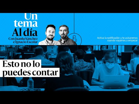 ?PODCAST: Un tema al día. Esto no lo puedes contar