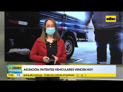 Patentes vehiculares en Asunción vencen hoy