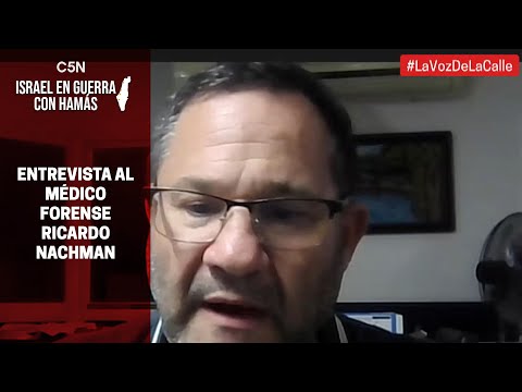 MEDIO ORIENTE BAJO FUEGO: el TESTIMONIO del médico forense RICARDO NACHMAN