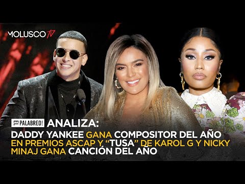 Daddy Yankee compositor del año y TUSA de Karol G tema del año #ElPalabreo analiza premios ASCAP