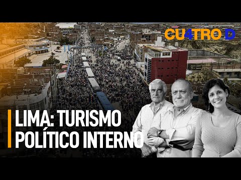 Lima: Turismo político interno | Cuatro D