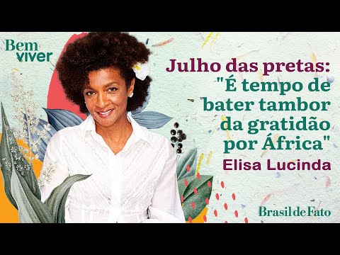 ‘A branquitude sempre cuidou de assunto de preto’, diz multiartista Elisa Lucinda