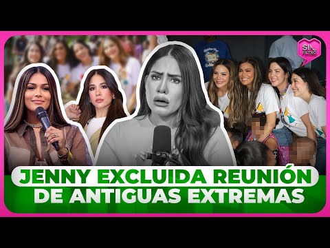 JENNY BLANCO EXCLUIDA DE REUNIÓN DE ANTIGUAS EXTREMAS POR CAROLINE Y NAHIONY