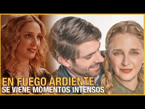 Fuego Ardiente: Irene Ferrer se enfrenta CONTRA su familia por Fernando