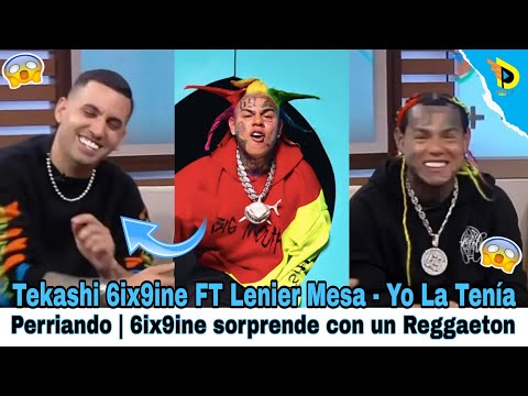 Tekashi 6ix9ine FT Lenier Mesa - Yo La Tenía Perriando (Audio)