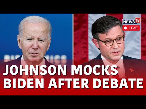 Speaker Mike Johnson Mocks Joe Biden | Trump Vs Biden CNN Presidential Debate Aftermath Live | N18G
