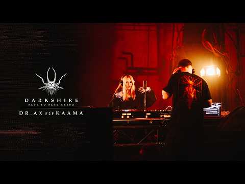 DR.AX F2F KAAMA - Darkshire Arena 2026 [FULL SET]