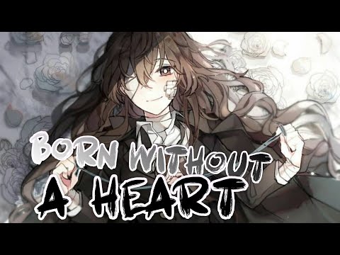 ✮Nightcore - Born Without a Heart