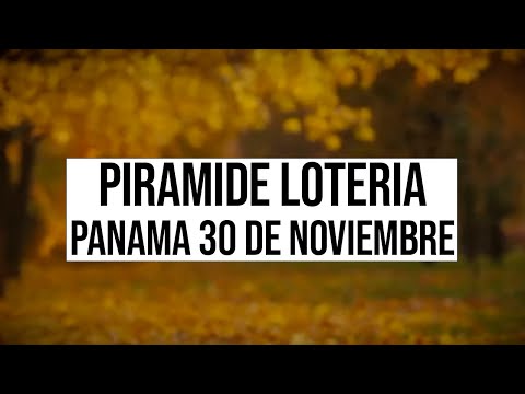 Pirámides de la suerte para el Miércoles 30 de Noviembre 2022 Lotería de Panamá
