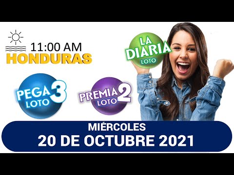 Sorteo 11 AM Resultado Loto Honduras, La Diaria, Pega 3, Premia 2, MIÉRCOLES 20 de Octubre 2021