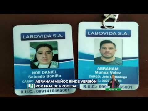 Abraham Muñoz rinde versión por fraude procesal en el caso de Daniel Salcedo