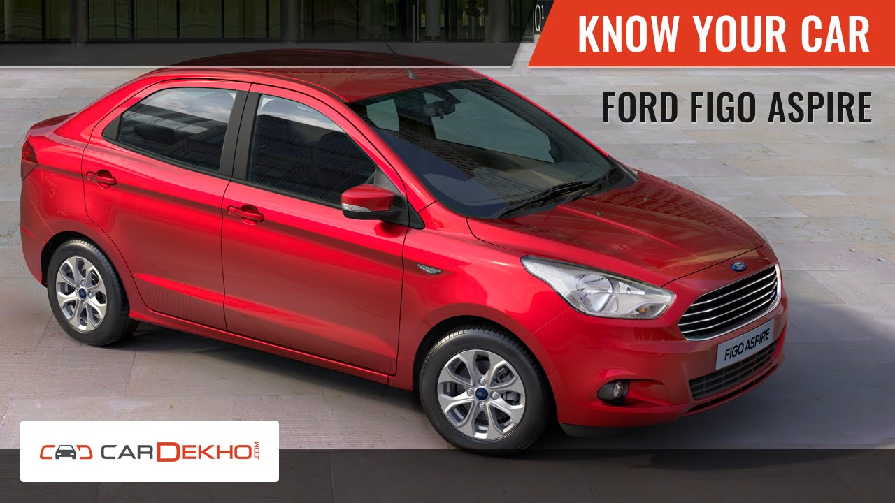 Know Your Ford Figo Aspire | Review of Features | CarDekho.com