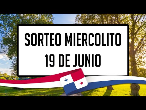 Resultados Lotería de Panamá Miércoles 19 de Junio de 2024 - Lotería nacional de Panamá de hoy