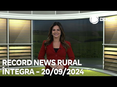 Record News Rural - 20/09/2024