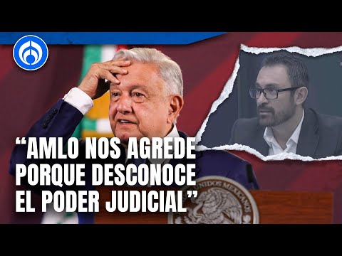 “Hay un asedio en contra del Poder Judicial”: Secretario del tribunal colegiado