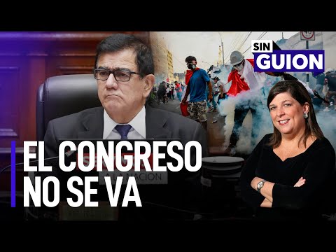 El Congreso no se va y Castillo acusado | Sin Guion con Rosa María Palacios