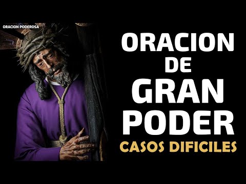 Oración de Gran Poder para Casos Difíciles