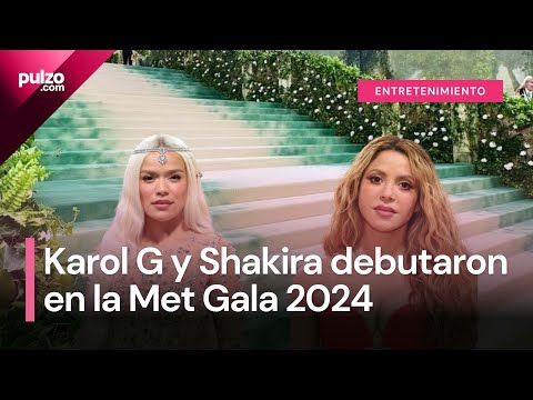 Karol G y Shakira, las representantes de Colombia en la Met Gala 2024 | Pulzo