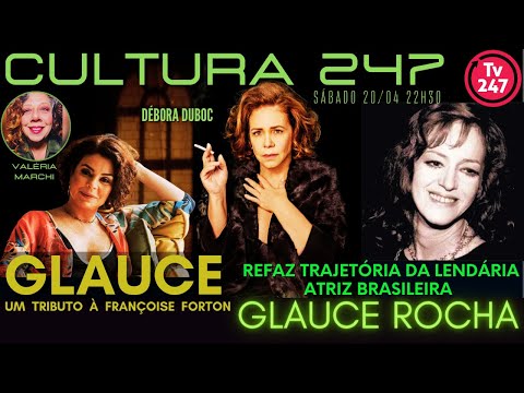Cultura 247 - Glauce: efaz a trajetória da lendária atriz Glauce Rocha