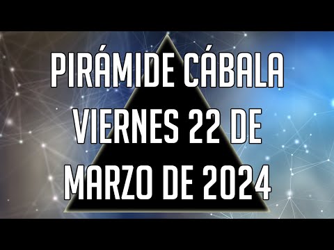 ? Pirámide Cábala para el Viernes 22 de Marzo de 2024 - Lotería de Panamá