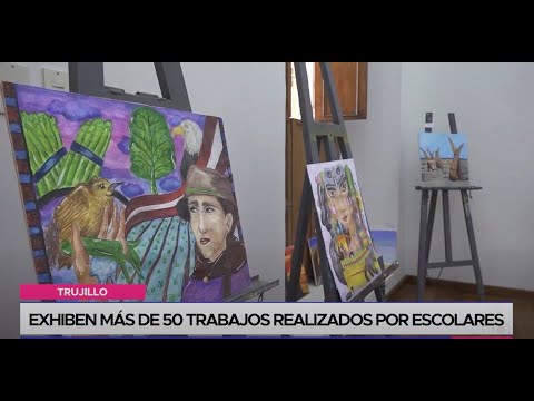 Trujillo: exhiben más de 50 trabajos realizados por escolares