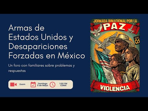 Armas de Estados Unidos y Desapariciones Forzadas en México