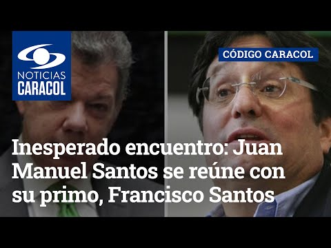 Inesperado encuentro: Juan Manuel Santos se reúne con su primo, el exvicepresidente Francisco Santos