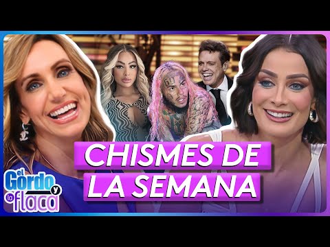 Tekashi, Yailín y Luis Miguel en el ojo del huracán | Lo Mejor de la Semana | El Gordo y La Flaca