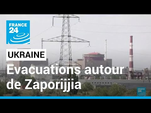 Ukraine : évacuations autour de Zaporijjia, l'AIEA veut éviter un grave accident nucléaire