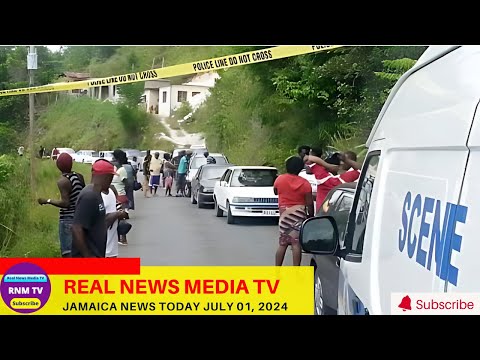 Jamaica News Today  July 01, 2024 /Real News Media TV