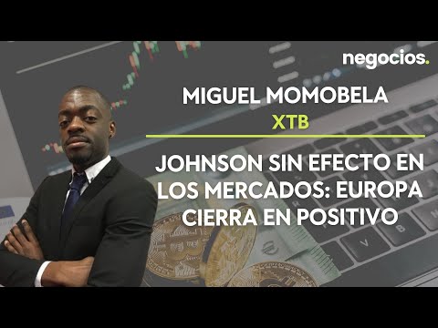 Miguel Momobela (XTB): Johnson sin efecto en los mercados: Europa cierra en positivo