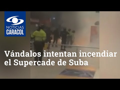 Vándalos intentan incendiar el Supercade de Suba tras velatón por muerte de un joven