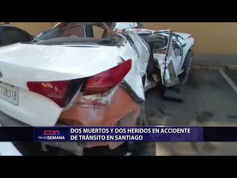 Dos muertos y dos heridos en accidente de tránsito en Santiago