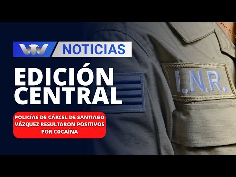 Edición Central 06/12 | Otros seis funcionarios del exComcar dieron positivo a cocaína y marihuana