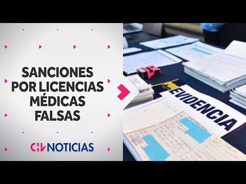 342 DOCTORES SANCIONADOS por emitir Licencias Médicas fraudulentas - CHV Noticias