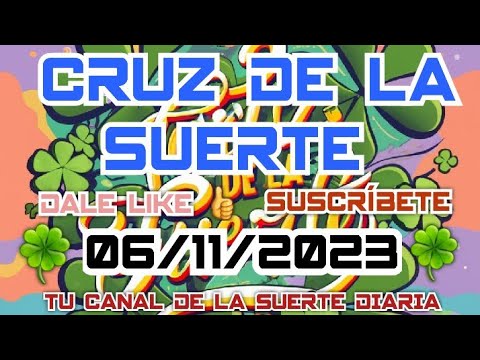 Cruz de la suerte// para hoy 06 de Noviembre del 2023. #suerte #cruzdelasuerte #internacional