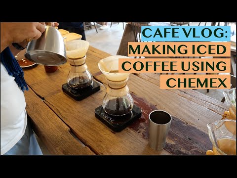 CAFE VLOG: HOW TO MAKE ICED COFFEE USING CHEMEX @Arabia Coffee Chiangrai, Northern Thailand