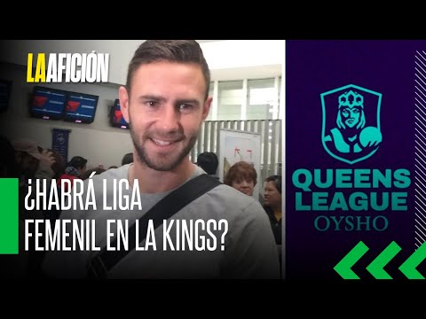 ¿Qué sigue para la Kings en México, habrá MUNDIAL, una 'Queens League?