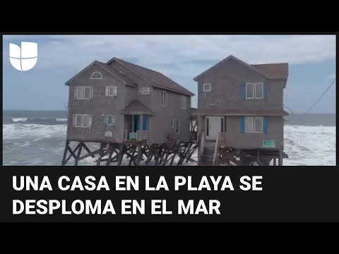 En video: el momento en que una casa en Carolina del Norte se desploma en el mar