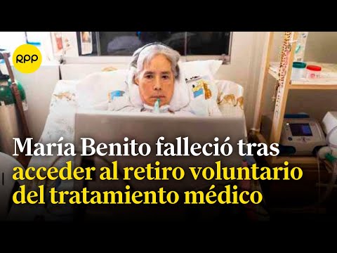 María Benito murió tras acceder al retiro voluntario del tratamiento médico que la mantenía con vida