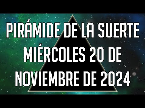 Pirámide de la Suerte para el Miércoles 20 de Noviembre de 2024 - Lotería de Panamá