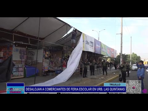 Trujillo: desalojan a comerciantes de feria escolar en Urb. Las Quintanas