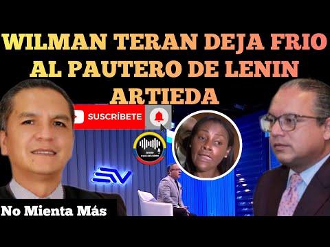 WILMAN TERÁN PRESIDENTA JUDICATURA LO DEJA FRIA AL PAUTERO DE LENIN ARTIEDA EN ECUAVISA NOTICIAS RFE