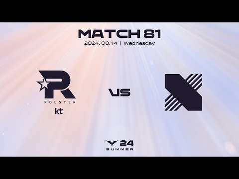 KT vs. DRX | 매치81 하이라이트 | 08.14 | 2024 LCK 서머 스플릿