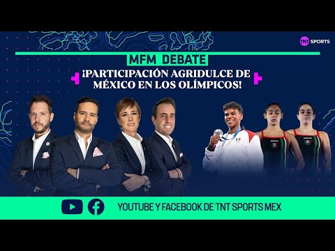 ¡SEMANA AGRIDULCE DE MÉXICO EN LOS JUEGOS OLÍMPICOS DE PARÍS 2024! | MFM DEBATE