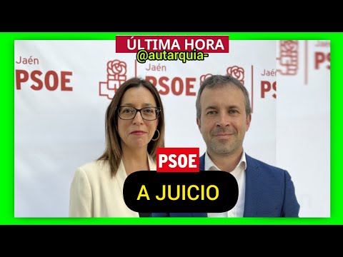 JUICIO - EX ALCALDE DE JAÉN Y CONCEJAL POR BULOS